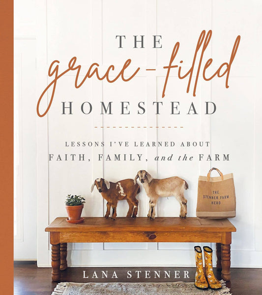 The Grace-Filled Homestead | Hardcover