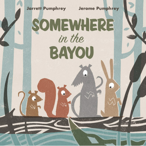 Somewhere in the Bayou Book