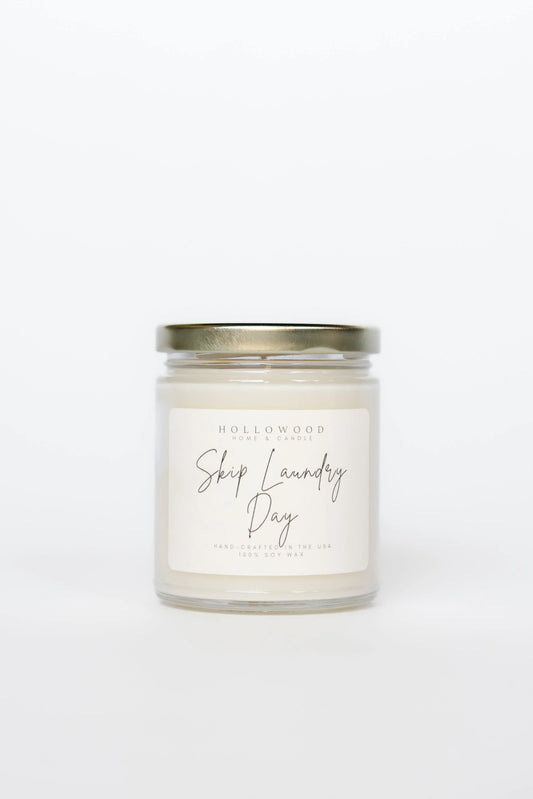 Skip Laundry Day Candle | 8oz
