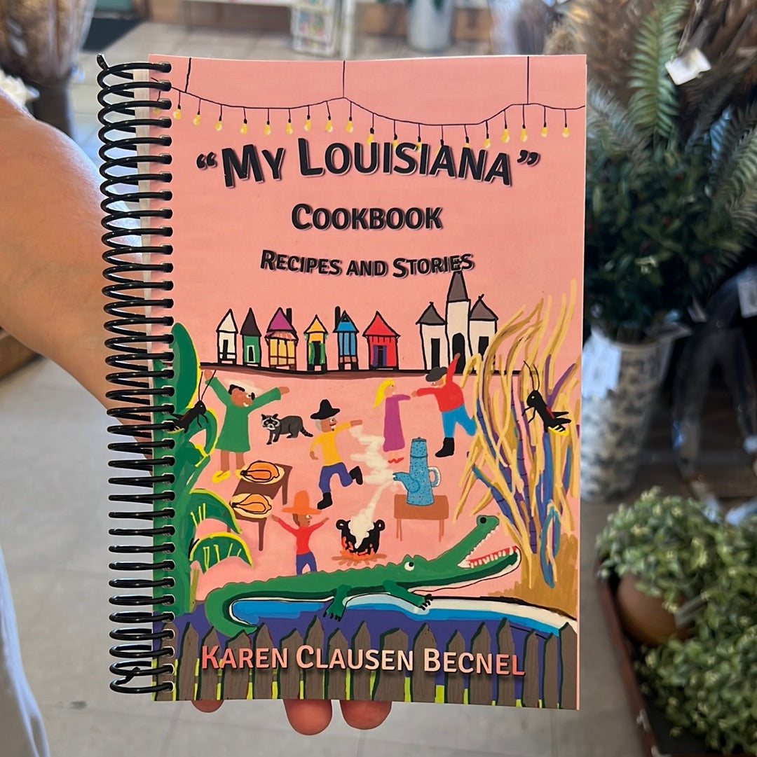 My Louisiana Cookbook