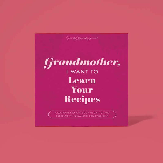 Grandmother, I Want to Learn Your Recipes