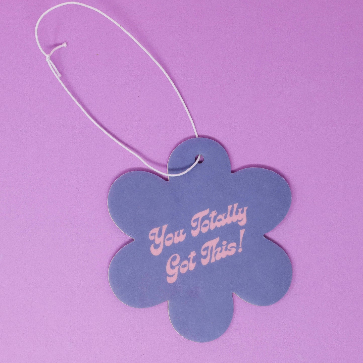 You Totally Got - This Air freshener