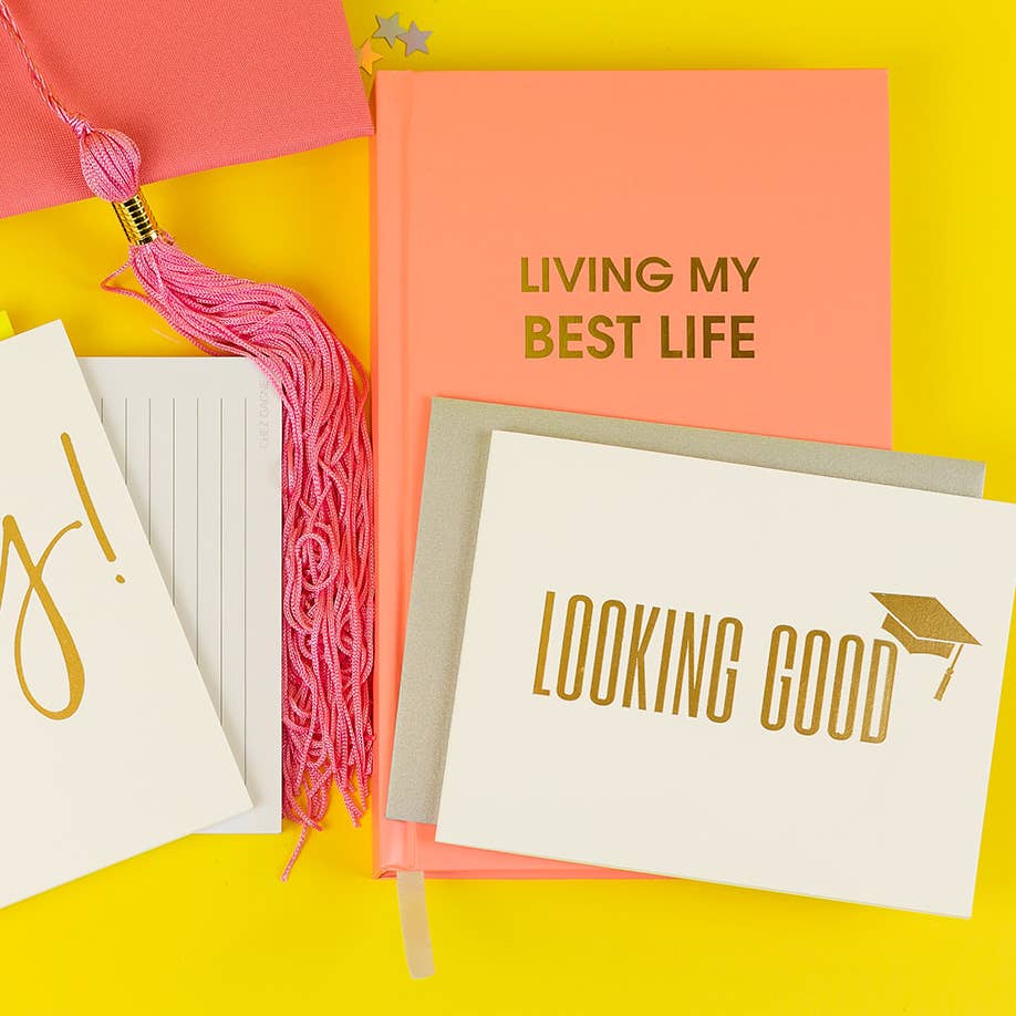 Looking Good Grad Greeting Card