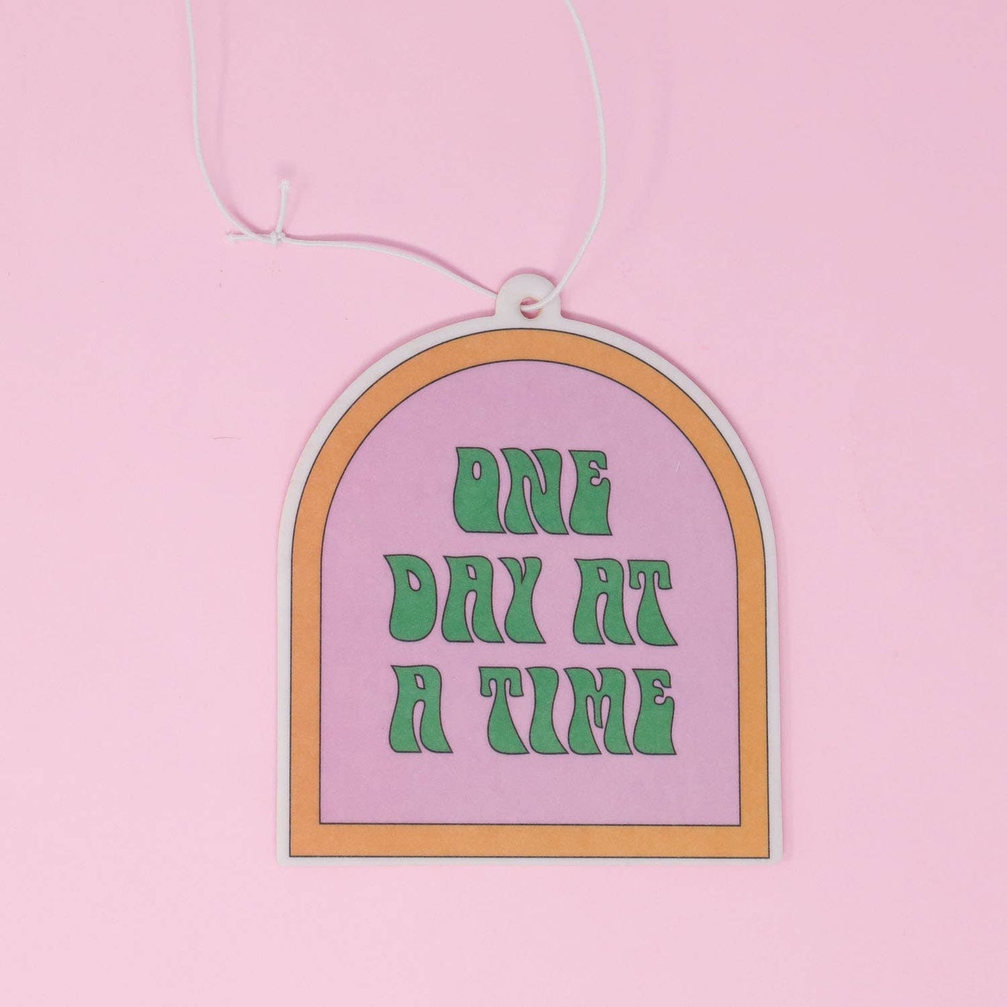 One Day At A Time - Air freshener