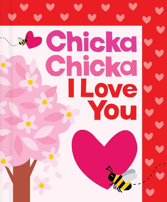Chicka Chicka I Love You Book