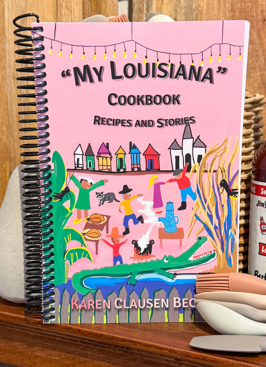 My Louisiana Cookbook