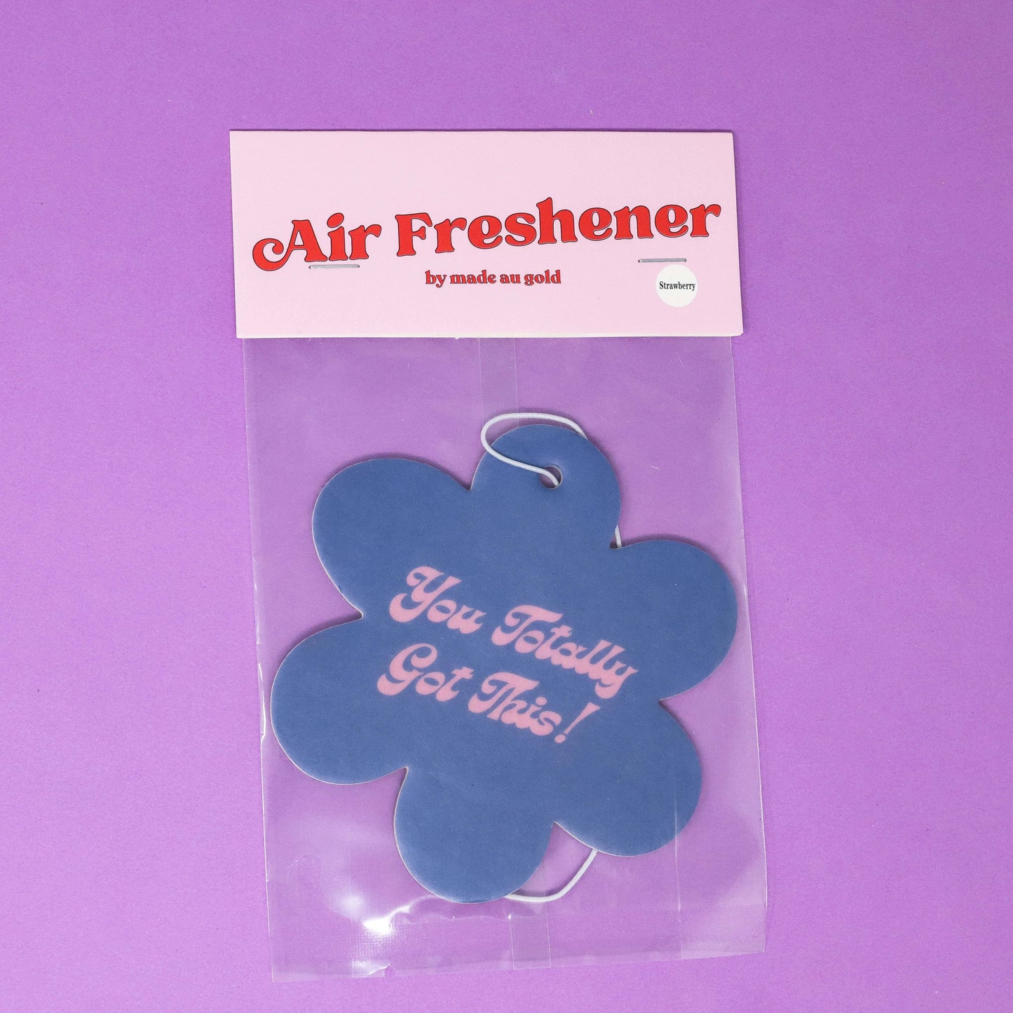 You Totally Got - This Air freshener