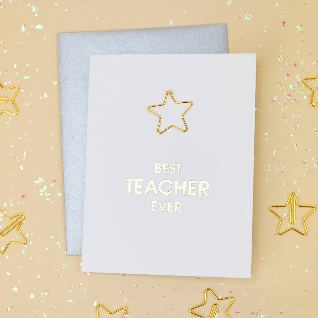 Best Teacher Ever Paper Clip Greeting Card