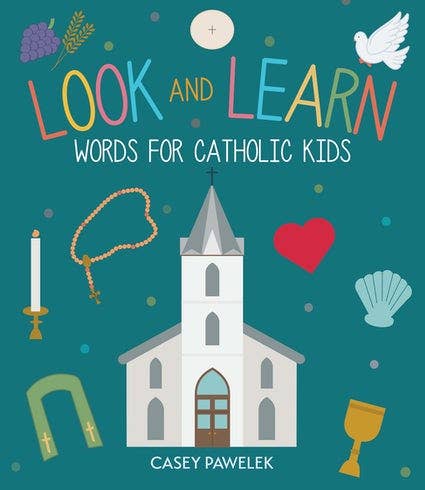 Look and Learn Words for Catholic Kids Book